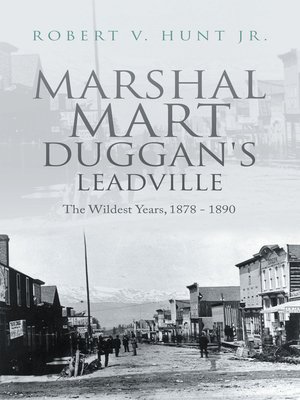 cover image of Marshal Mart Duggan's Leadville